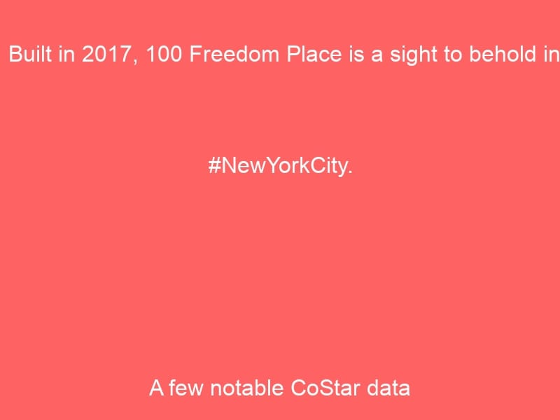 Built in 2017, 100 Freedom Place is a sight to behold in #NewYorkCity.A few notable CoStar data points include:
🛌 116 #multifa…